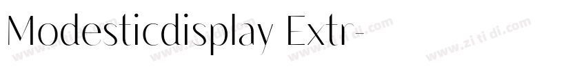 Modesticdisplay Extr字体转换